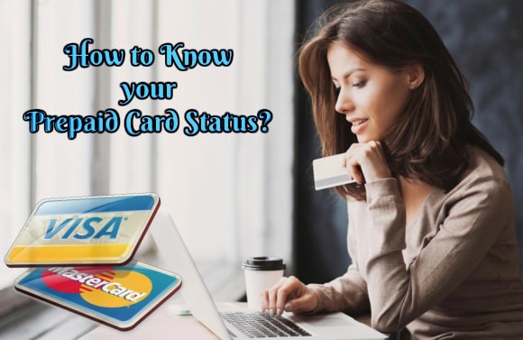 How to know Prepaid Credit Card Status